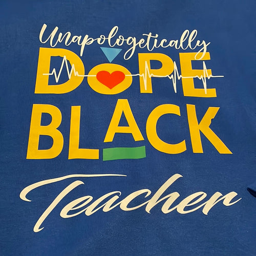 Unapologetically, Dope Black  Teacher Crewneck Sweatshirt.