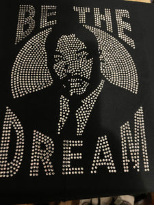 I Am The Dream Luxury T-shirt