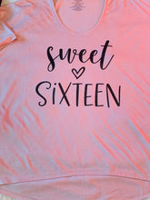 Load image into Gallery viewer, Sweet Sixteen Tee